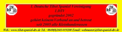 An den Beitrag angehängtes Bild: http://www.tibetspaniel-behrendt.de/Links/Banner_14.08.08_neu.jpg